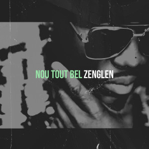 Album Nou Tout Bel from Zenglen