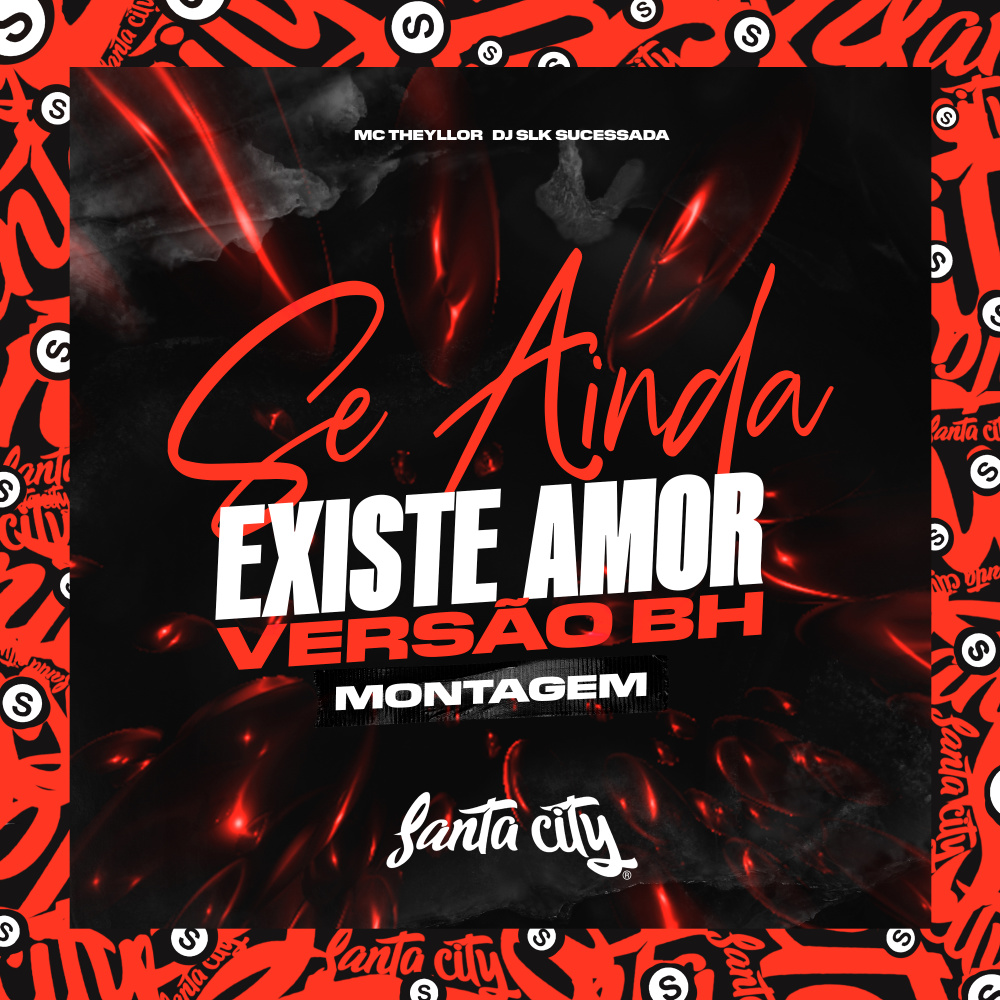 Montagem Se Ainda Existe Amor Versão Bh (Explicit)
