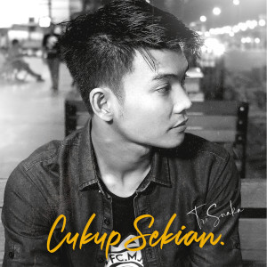 Dengarkan Cukup Sekian lagu dari Tri Suaka dengan lirik
