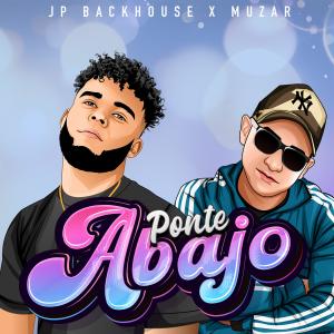 收聽JP Backhouse的PONTE ABAJO歌詞歌曲
