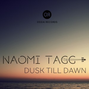ดาวน์โหลดและฟังเพลง Dusk Till Dawn พร้อมเนื้อเพลงจาก Naomi Tagg