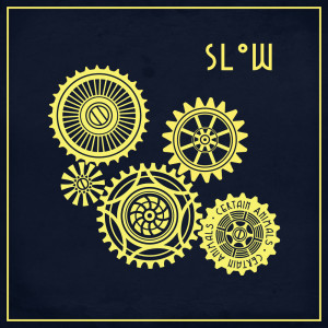 Listen to Slow song with lyrics from Certain Animals