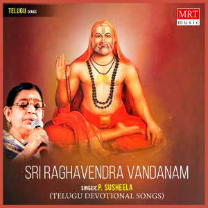 Sri Raghavendra Vandanam