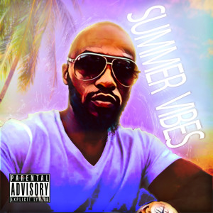 Album Summer Vibes - EP (Explicit) from Malc Farrar