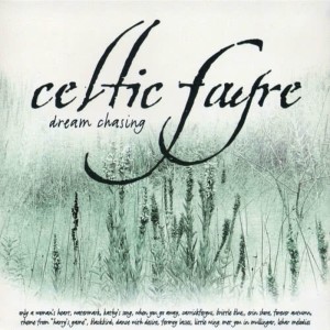 Celtic Fayre的專輯Dream Chasing