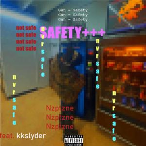 Nzptzne的專輯Saf3ty (feat. kkslyder) [Explicit]
