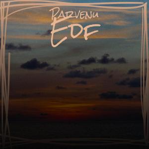Album Parvenu Edf oleh Various