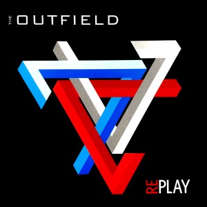 The Outfield的專輯Replay