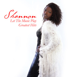 收聽Shannon的Let The Music Play (Groove Rider Mix)歌詞歌曲