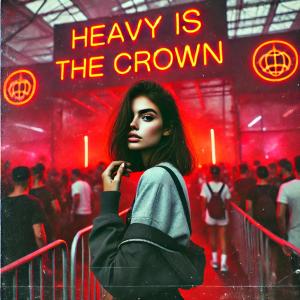 Listen to Heavy Is The Crown (Techno) song with lyrics from Techno Giant