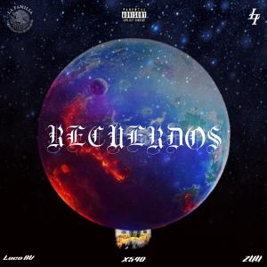 ZUU的專輯RECUERDOS (feat. Loco BV & ZUU) (Explicit)
