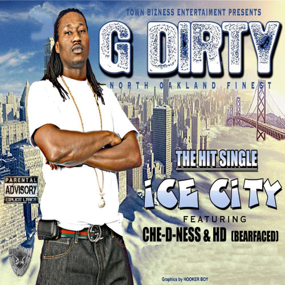 Ice City (Feat. Che-D-Ness & HD)