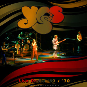 Album Live Radio '69 / '70 (live) from Yes