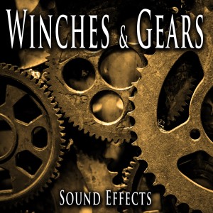 อัลบัม Winches and Gears Sound Effects ศิลปิน Sound Ideas