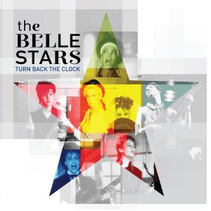 The Belle Stars的專輯Turn Back the Clock