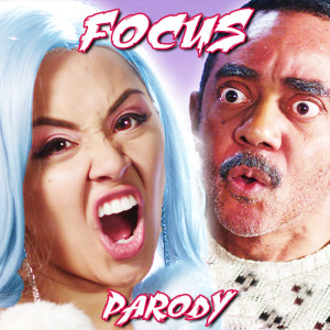 Dengarkan lagu Focus Parody (Explicit) nyanyian Bart Baker dengan lirik