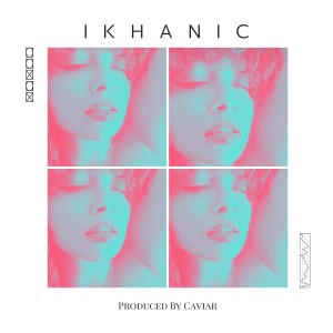 Album IKHANIC (Explicit) from I.KHAN