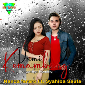 收聽Nanda Feraro的Dami Kemambang歌詞歌曲