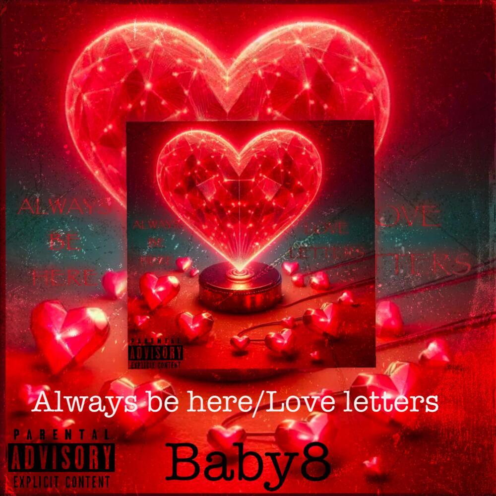 Always Be Here (Explicit)