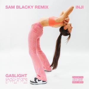 อัลบัม GASLIGHT (Sam Blacky Remix) (Explicit) ศิลปิน INJI