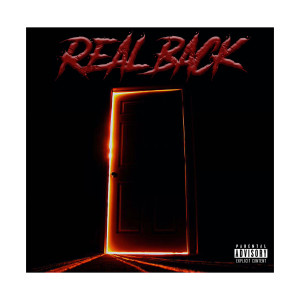 Listen to Real Back Door (Explicit) song with lyrics from Envy Caine