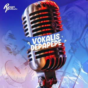 Rangga Pranendra的專輯Vokalis Depapepe