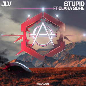 Listen to Stupid (Explicit) song with lyrics from JLV
