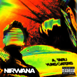 Listen to Nirwana (Explicit) song with lyrics from Yung Caters