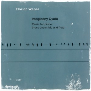 Florian Weber的專輯Imaginary Cycle