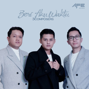 Album Beri Aku Waktu oleh 3 Composers