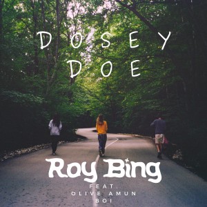 Olive Amun的專輯Dosey Doe (feat. Olive Amun & BOI) (Explicit)