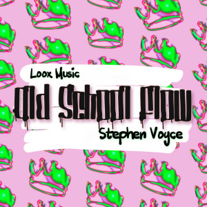 Album Old School Flow (Explicit) from Loox Music