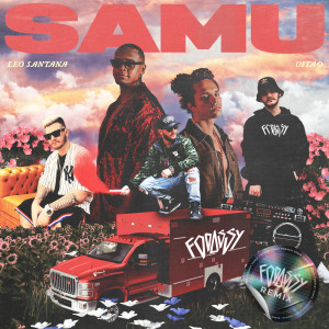 ดาวน์โหลดและฟังเพลง SAMU (Fodassy Remix) พร้อมเนื้อเพลงจาก Léo Santana