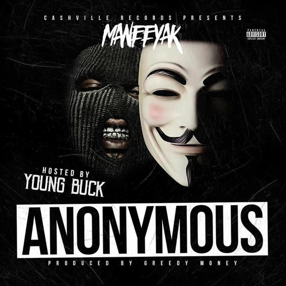 Anonymous (feat. Young Buck) (Explicit)