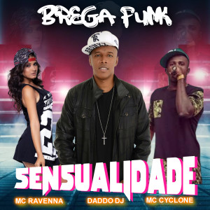 ดาวน์โหลดและฟังเพลง Sensualidade พร้อมเนื้อเพลงจาก Daddo DJ
