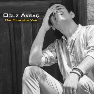 Album Bir Sandığım Var from Oguz Aksaç