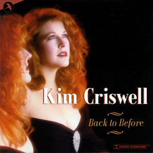 Kim Criswell的專輯Back to Before