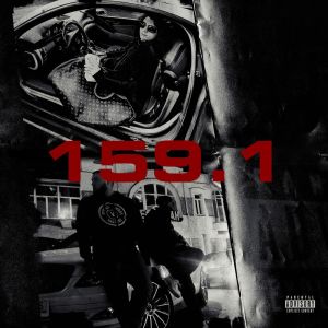 收聽159 GANG的159.1 (Explicit)歌詞歌曲