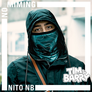 Album Nito Nb - No Miming (Explicit) from Nito NB