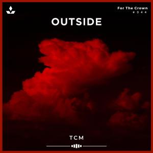 อัลบัม Outside ศิลปิน TCM