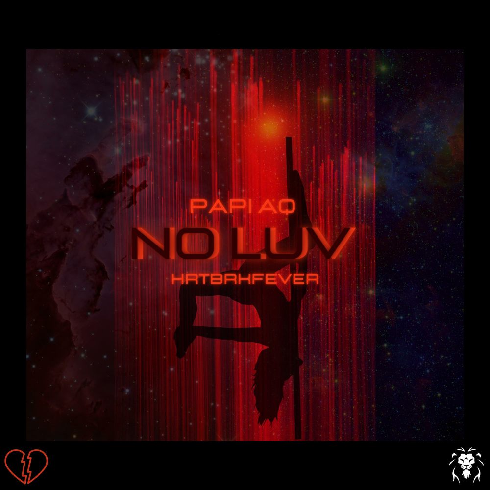 No Luv (feat. Hrtbrkfever) (Explicit)
