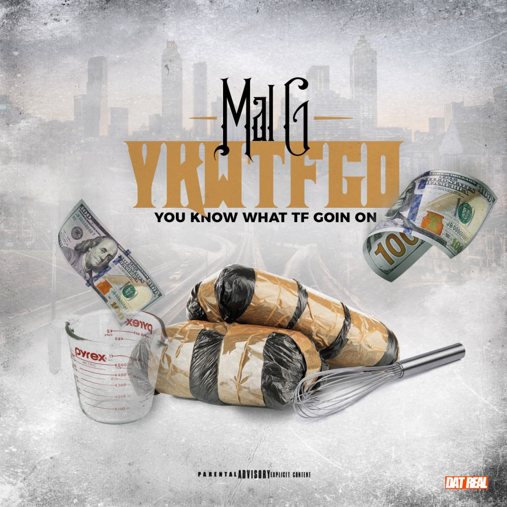 You Know What Tf Goin on (Ykwtfgo) (Explicit)