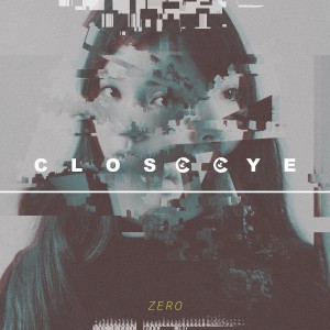 Album Close eye oleh ZERO