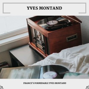 Yves Montand的專輯France's Formidable Yves Montand