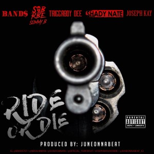 Ride or Die (feat. SOB x RBE, Slimmy B, Triggaboy Dee, Shady Nate & Joseph Kay) (Explicit)