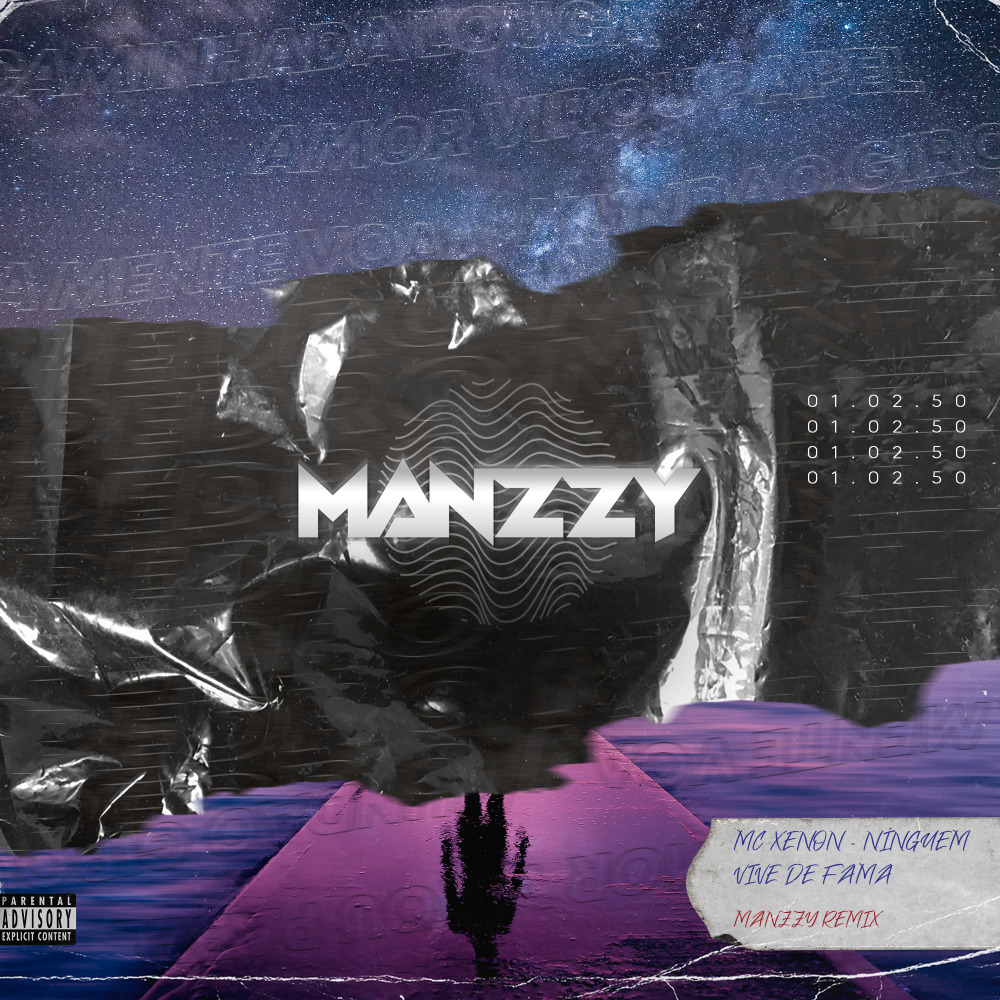 Ninguém Vive de Fama (Manzzy Extended Remix)