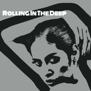 Dengarkan lagu Rolling in the Deep nyanyian Deep Lounge Music dengan lirik