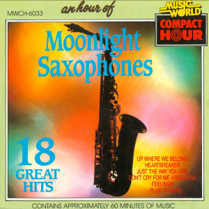 Eugene Aberbach的專輯An Hour of Moonlight Saxophones - 18 Great Hits!