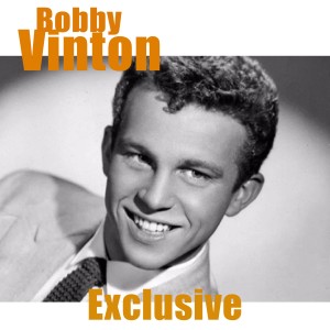 Bobby Vinton的專輯Exclusive (2025 Remastered)