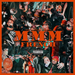 收聽3MFrench的MMM (Explicit)歌詞歌曲